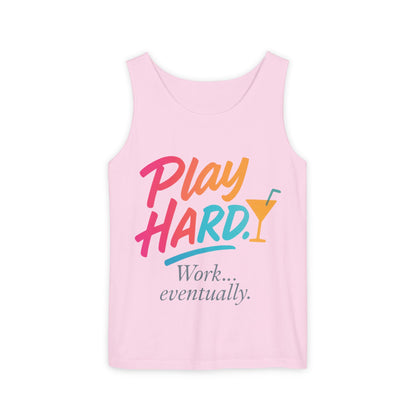 Play Hard Work Eventually Tank Top - Casual Summer Apparel, Womens Beachwear, Resort Wear, Gift for Friends, Vacation Essential