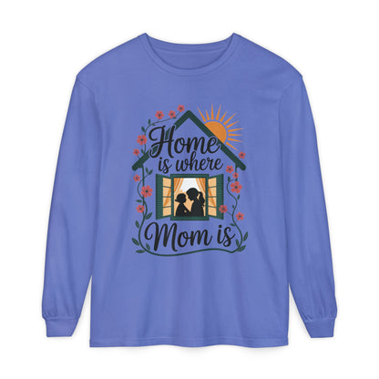 Home Is Where Mom Is Long Sleeve T-Shirt, Mother's Day Cotton Shirt, Cute Family Gift for Mom, Sentimental Mom Gift, mother's day Gift