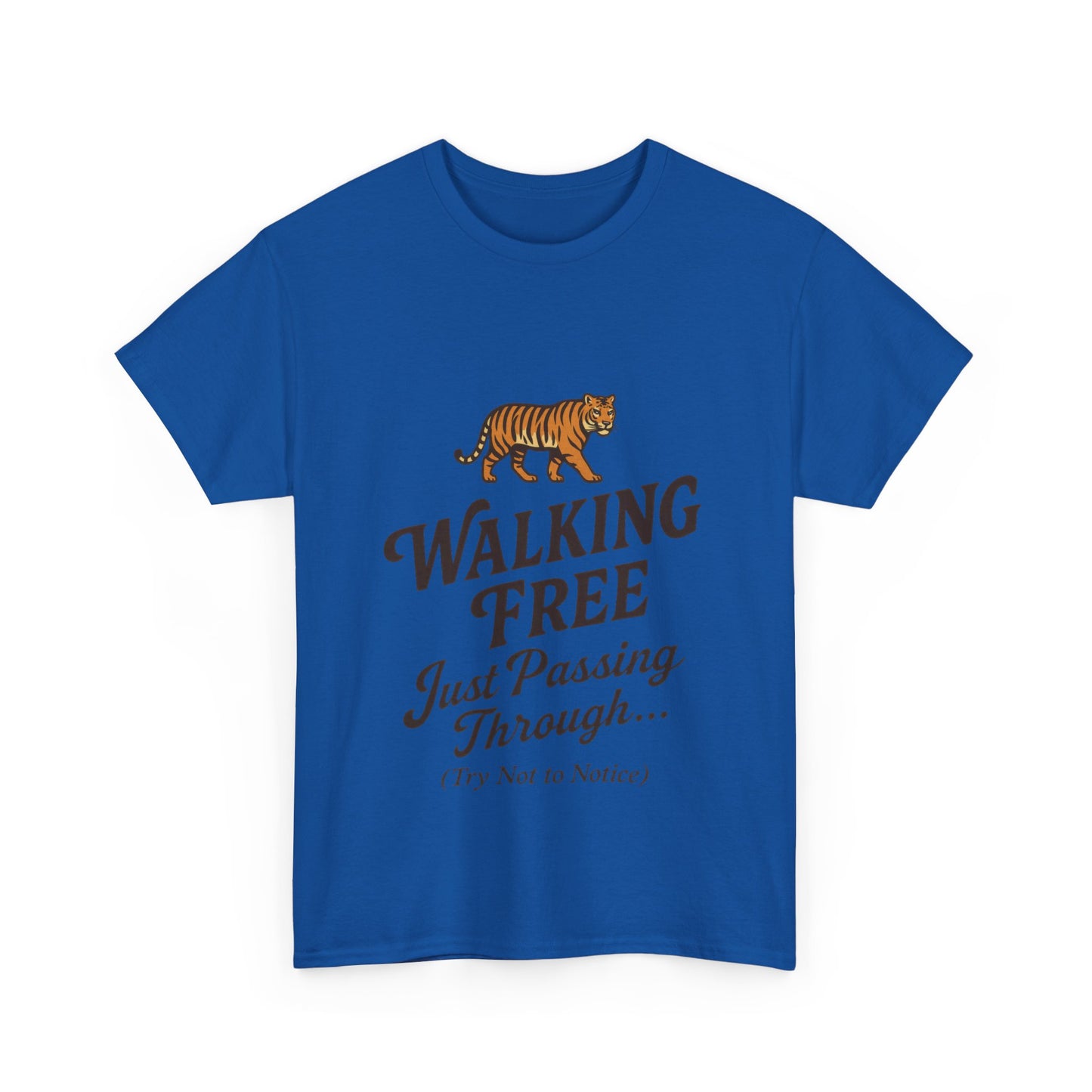 Walking Free Tiger Shirt for Men - Just Passing Through Funny Graphic Tee - Wild Animal Casual Top, Gift Nature Lovers