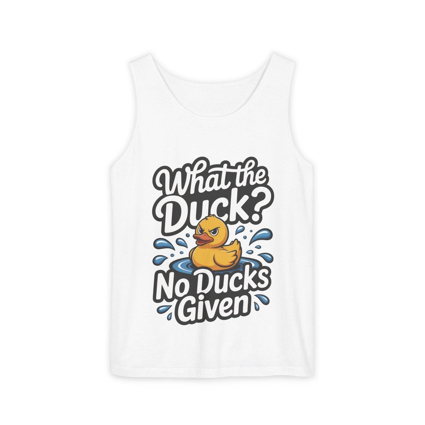 What The Duck Funny Womens Tank Top, No Ducks Given Tee, Sarcastic Duck Tee, Rubber Duck Graphic Tank, Humor Gift For Her,Beach Party Outfit