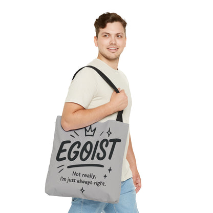 Egoist Tote Bag - Fun, Stylish Shopping Bag, Gift for Friends, Everyday Use, Quote Bag, Casual Chic Essential, Beach Tote