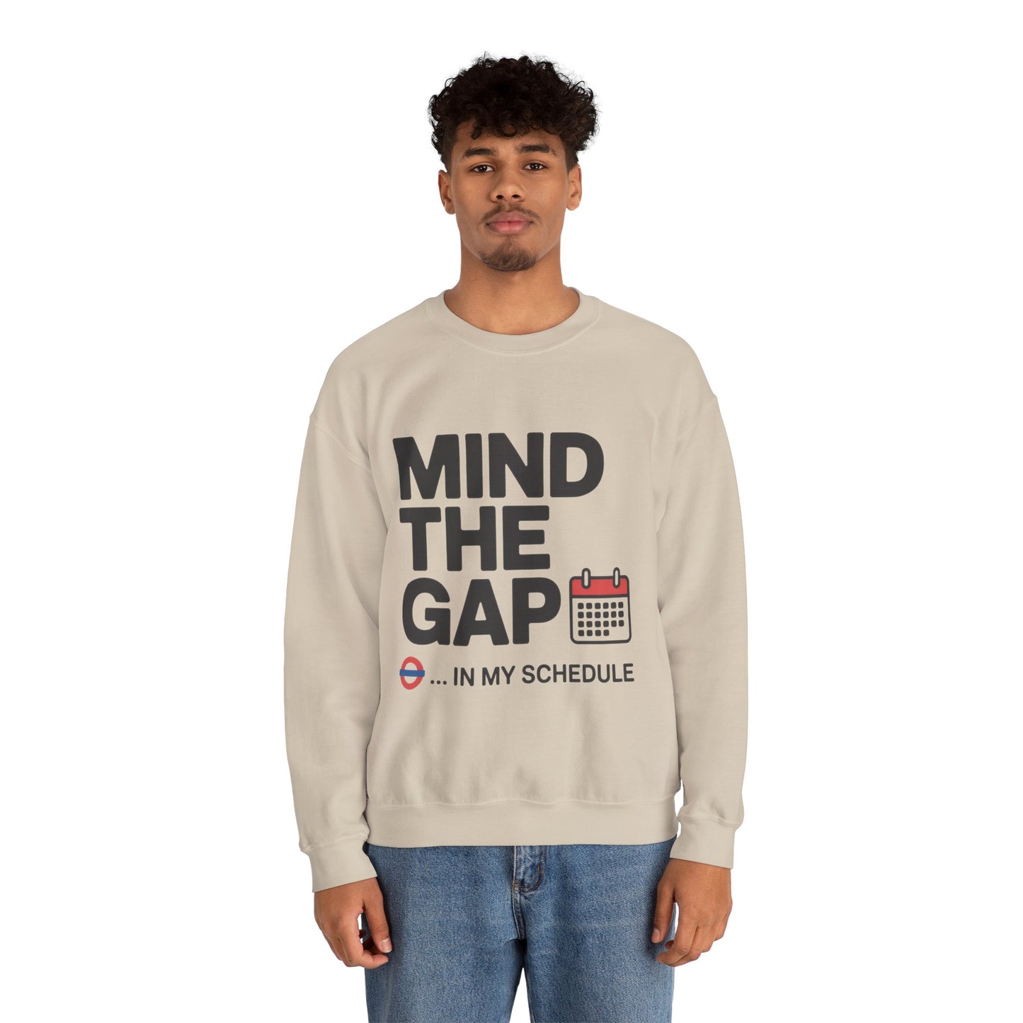 Funny Men's Sweatshirt, Mind The Gap Office Humor, London Underground Inspired Graphic Pullover