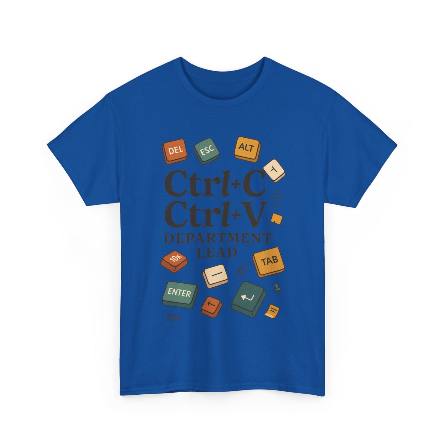 Funny Office T-Shirt - Ctrl+C Ctrl+V Department Lead Tee, Gift for Tech Lover, Creative Workwear, Programmer Apparel, Geeky Humor Shirt