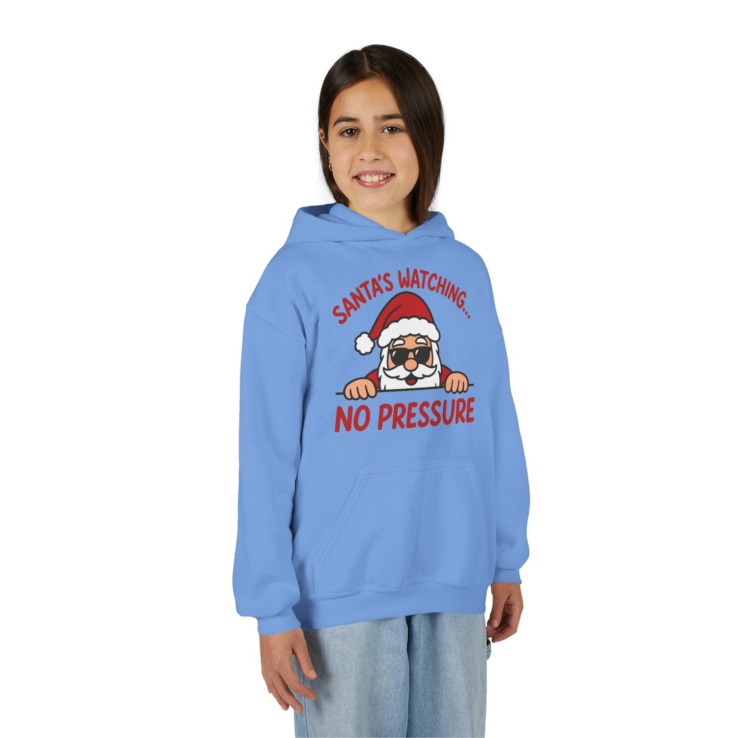 Santa's Watching No Pressure Kids Christmas Hoodie, Funny Holiday Sweatshirt for Youth