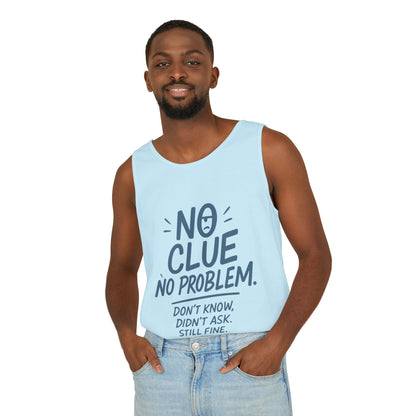 Funny No Clue Mens Tank Top, No Problem Quote, Dont Know Didnt Ask Slogan Tee, Workout Sleeveless Gym Shirt, Relaxed Fit Gift for Him