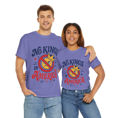 No Kings in America Unisex T-Shirt - Funny Patriotic Anti Monarchy Tee - 4th of July USA Shirt, Political Rallies, Statement Wear
