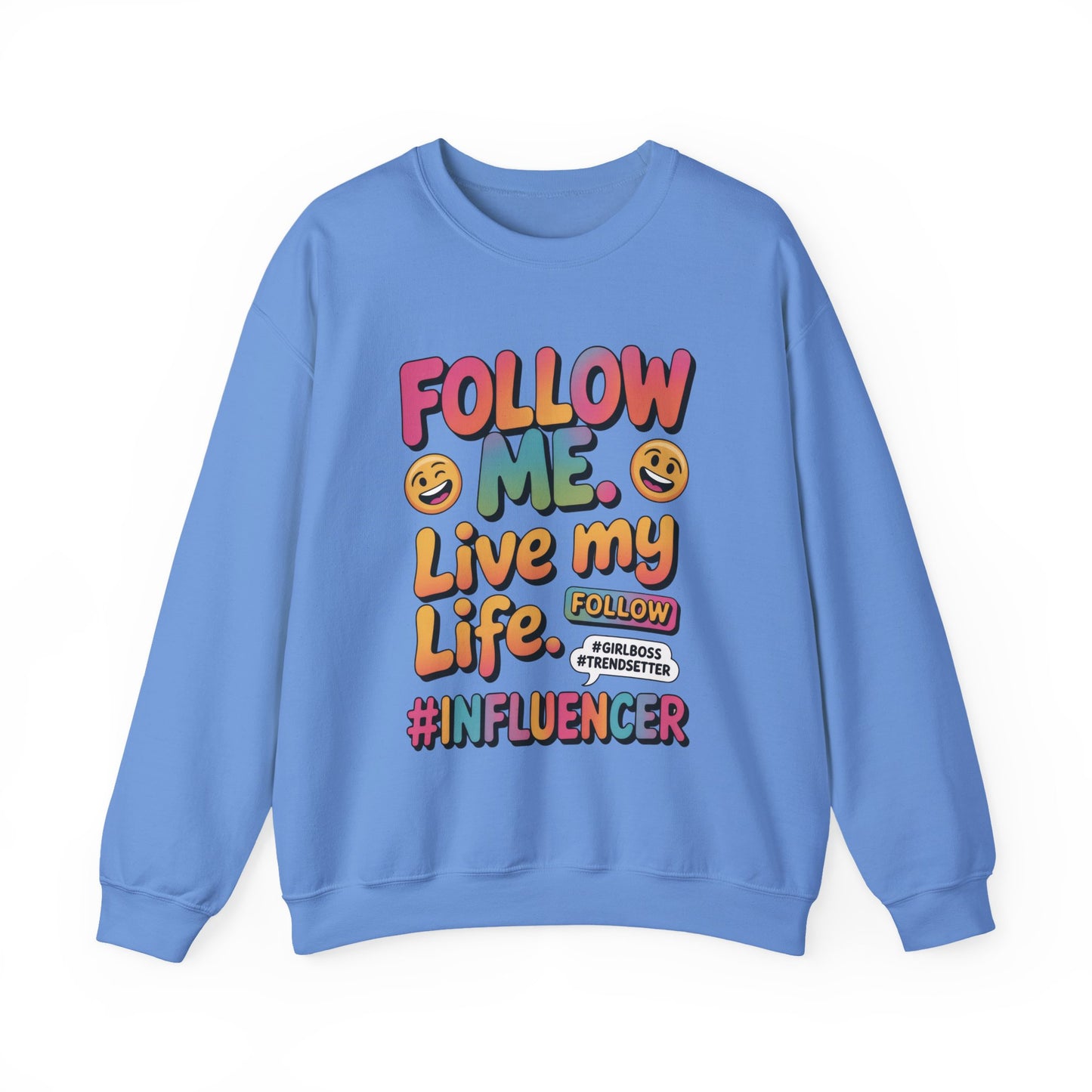 Womens Heavy Blend™ Crewneck Sweatshirt, Influencer Sweatshirt, Colorful Follow Me Live My Life Graphic Sweatshirt, Trendy GirlBoss Outfit