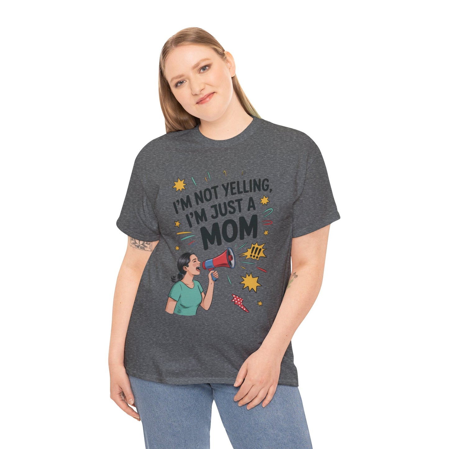 Funny Mom Shirt, I'm Not Yelling I'm Just a Mom, Mother's Day Gift, Loud Mom Life T-Shirt,  Mother's Day Apparel, Family Humor Shirt