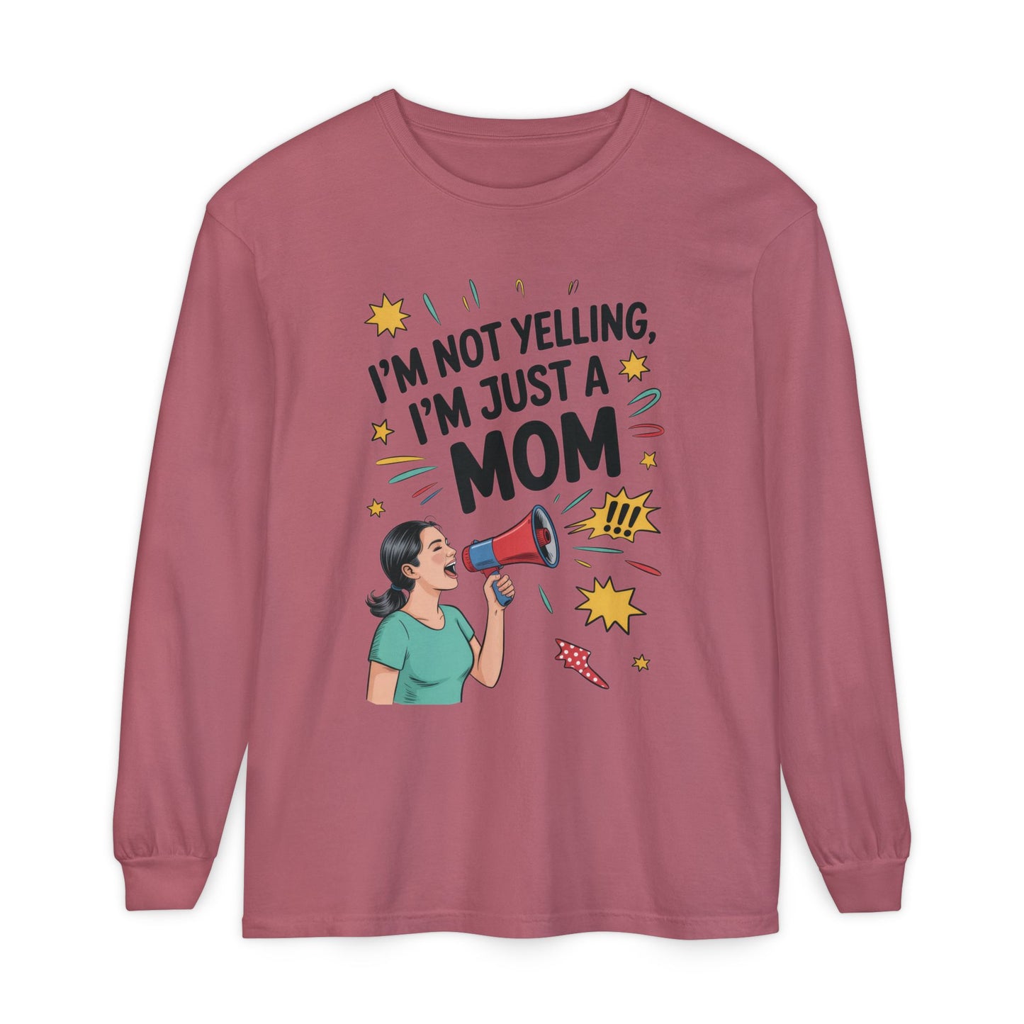 Funny Mom Long Sleeve T-Shirt, I'm Not Yelling I'm Just a Mom, Mother's Day Gift, Loud Mom Life Tank Top,  Mother's Day Apparel