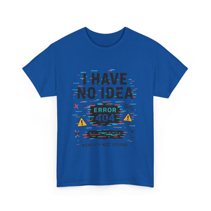 Funny Error 404 Unisex Heavy Cotton Tee, Graphic Tee, Humor Shirt, Gift for Tech Lovers, Casual Wear, Unique T-Shirt