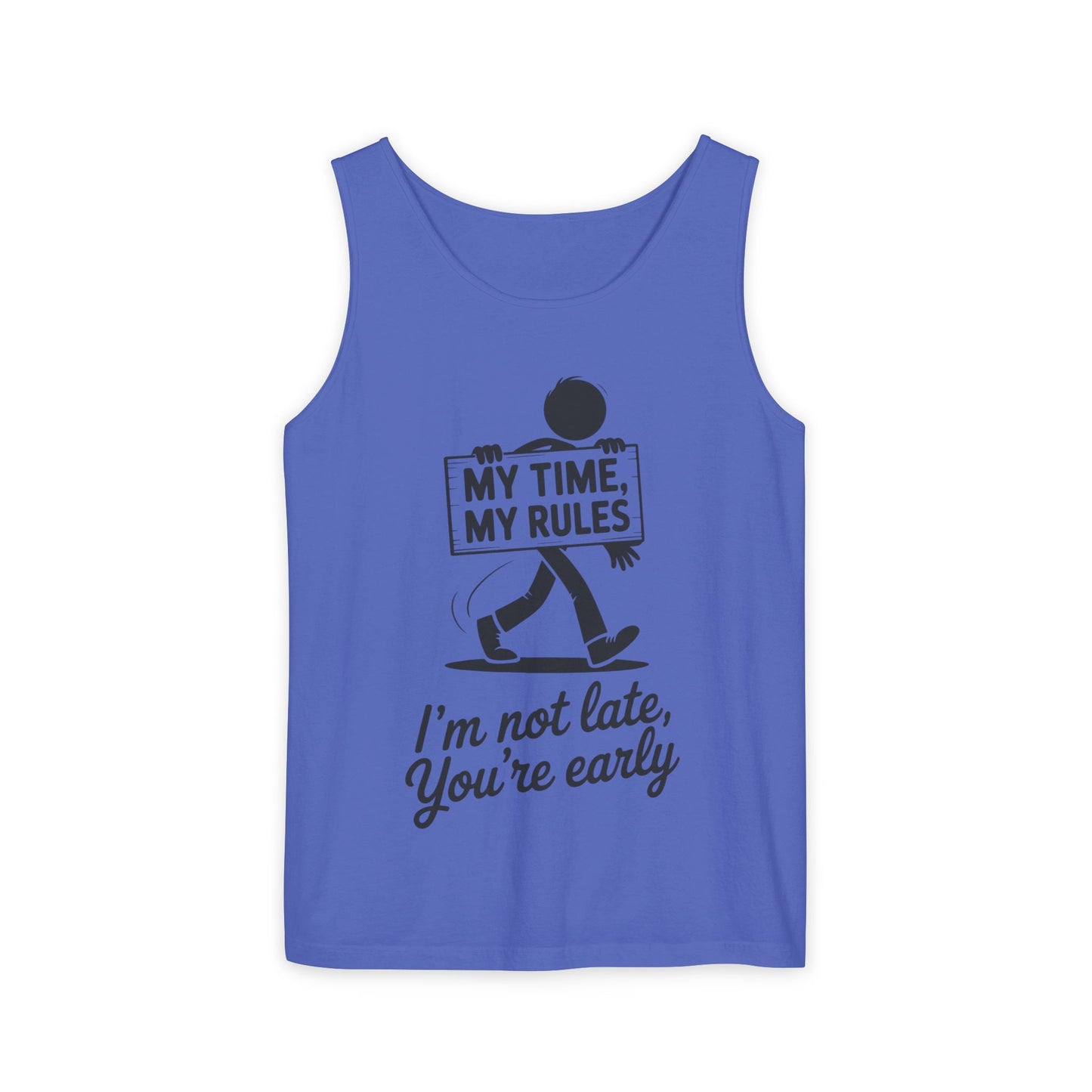 My Time, My Rules Men's Tank Top, Fun Casual Wear for Any Occasion, Relaxed Vibe, Time Management Humor, Self love t shirt