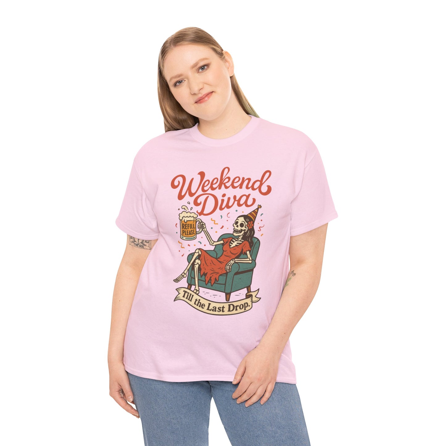 Weekend Diva Funny T-Shirt for Women, Skeleton Party Shirt, Till the Last Drop Tee, Funny Gift for Halloween, Weekend Vibes, Tee for Parties