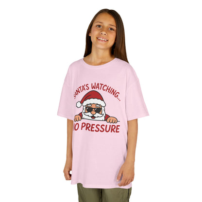 Santa's Watching No Pressure Kids Christmas T-Shirt, Funny Holiday Tee for Youth
