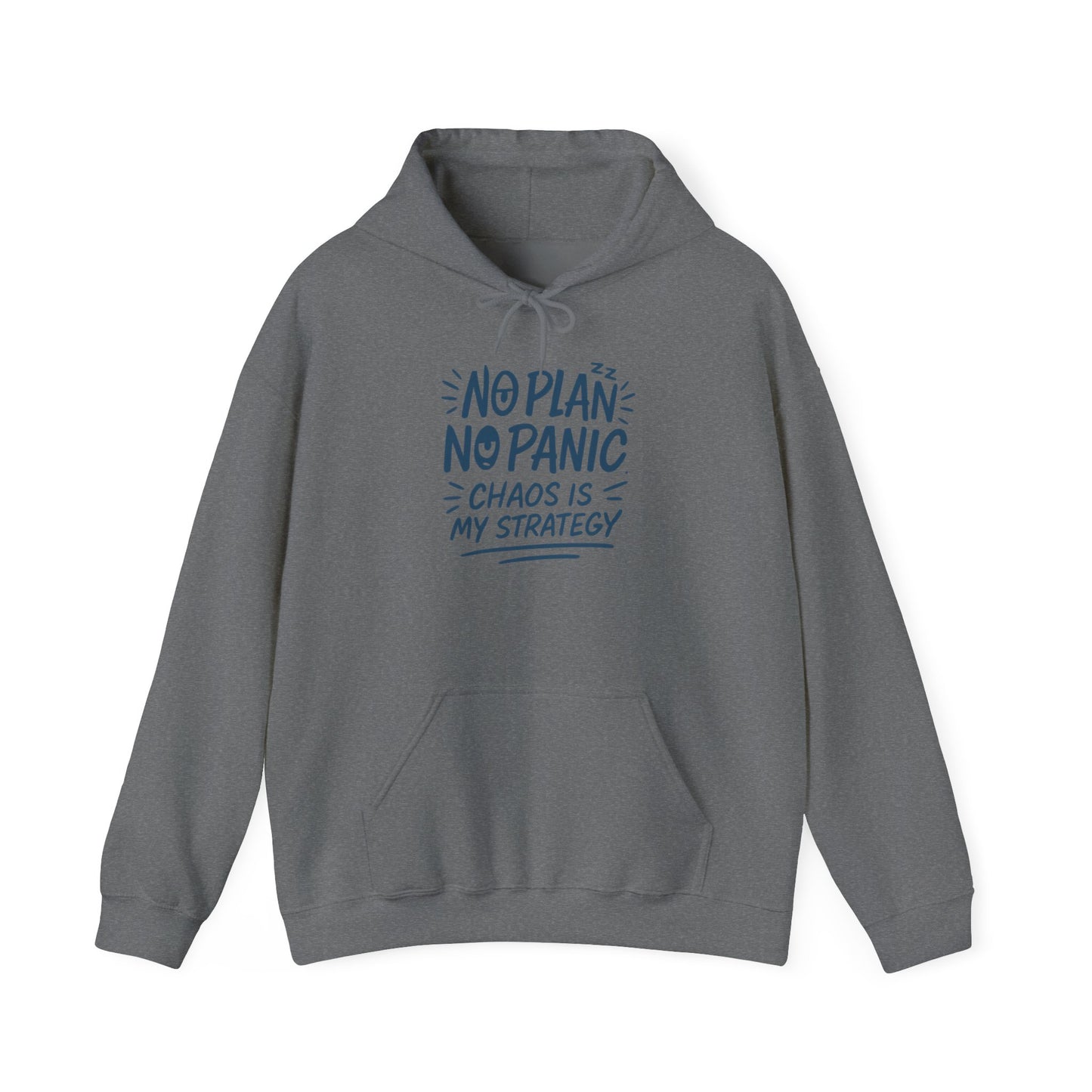 Funny Chaos Strategy Mens Hoodie, No Plan No Panic Quote Hoodie, Cozy Relaxed Fit Pullover, Humorous Gift for Him, Unisex Pullover