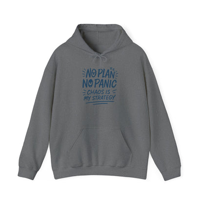 Funny Chaos Strategy Mens Hoodie, No Plan No Panic Quote Hoodie, Cozy Relaxed Fit Pullover, Humorous Gift for Him, Unisex Pullover