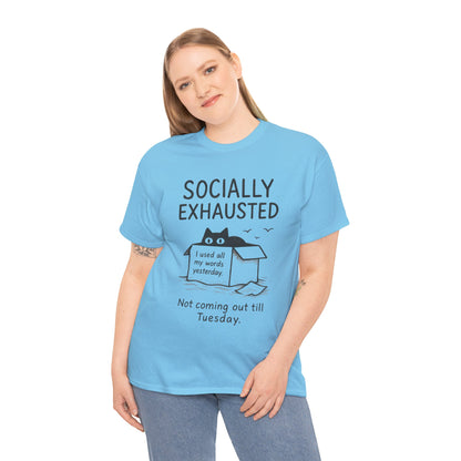 Socially Exhausted Tee, Perfect for Introverts, Gift for Shy Friends, Anxiety Relief Shirt, Funny Quote T-Shirt, Cat Lover Gift