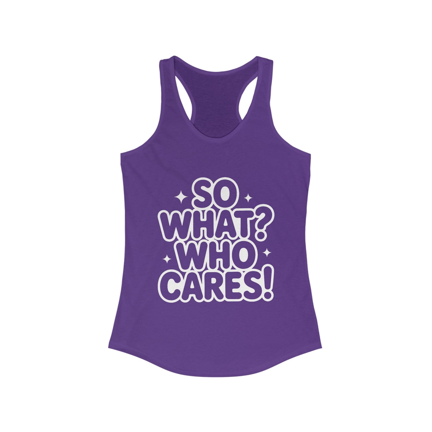Trendy Womens Tank Top with 'So What? Who Cares!' Print, Casual Wear for Confident Souls, Funny Typography Tank, Sassy Graphic Tee for Women