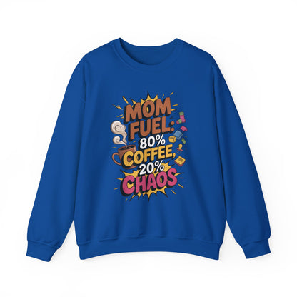 Funny Mom Fuel Sweatshirt, Perfect Gift for Moms, Chaos & Caffeine, Mother's Day Apparel, Funny Tired Mom Life Sweatshirt, Coffee Loving Mom
