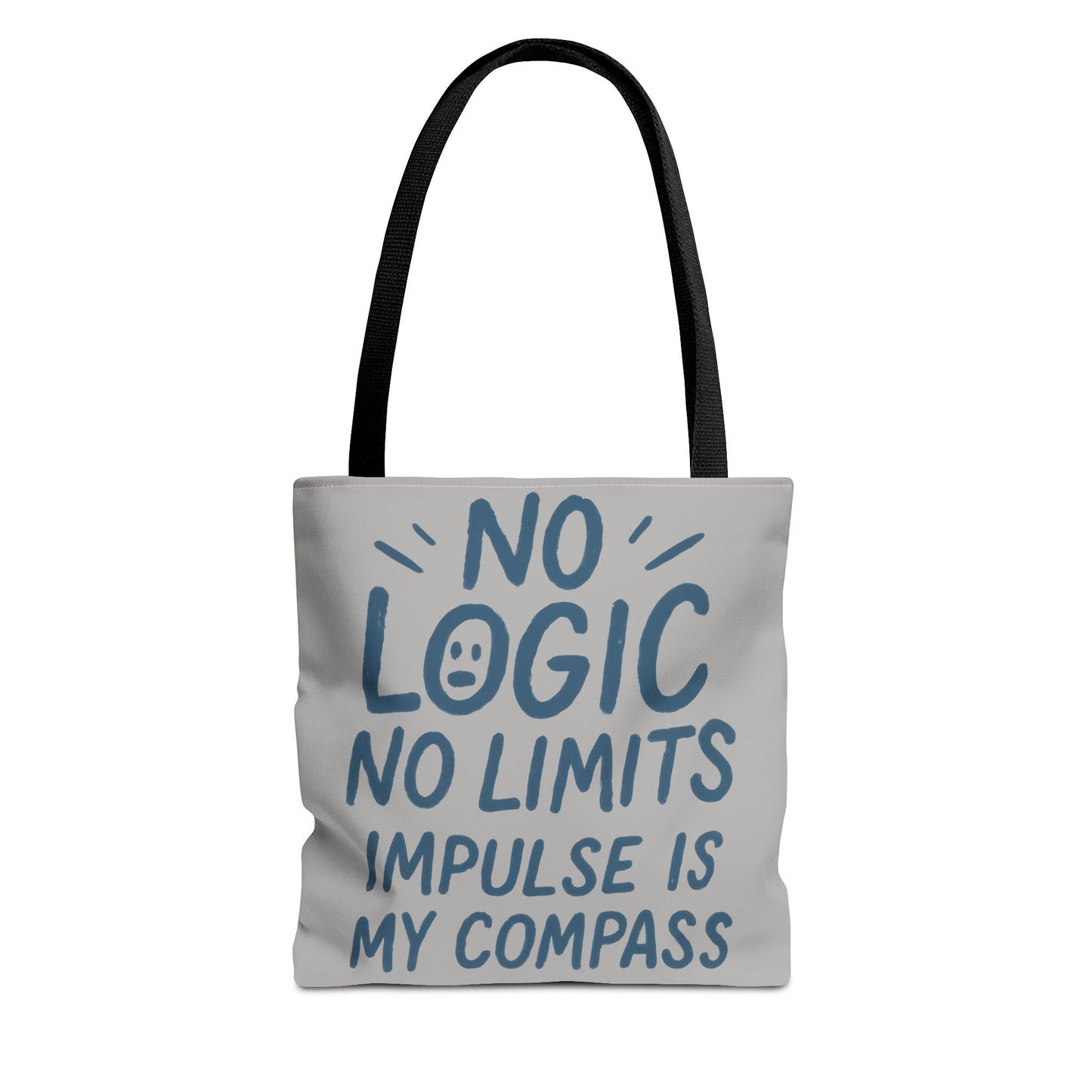 Impulse Is My Compass Tote Bag, Motivational Tote, Reusable Shopping Bag, Perfect Gift for Friends, Everyday Carry, Eco-Friendly