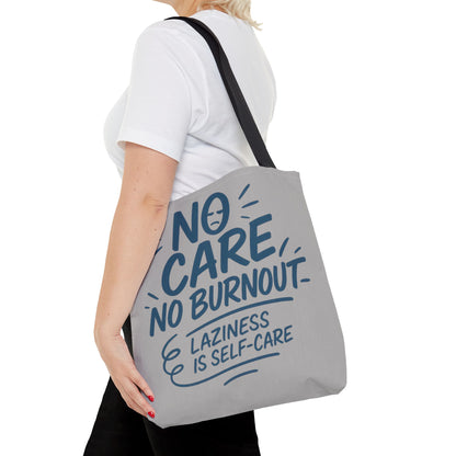 Laziness is Self-Care Funny Quote Bag, Oversized Reusable Canvas Shopping Tote, Sarcastic Self-Care Gift, Weekend Getaway, Everyday Use