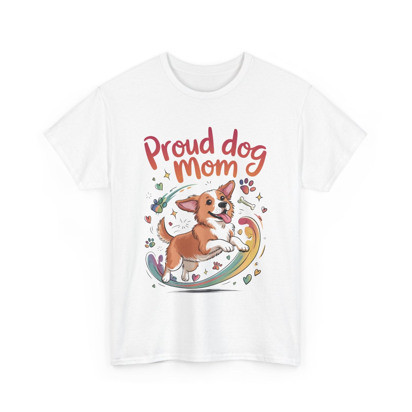 Proud Dog Mom Tee, Cute Pet Lover Shirt, Animal Lover Gift, Dog Mom T-Shirt, Funny Dog Apparel, Gift for Pet Owners, T-Shirt for Pet Moms
