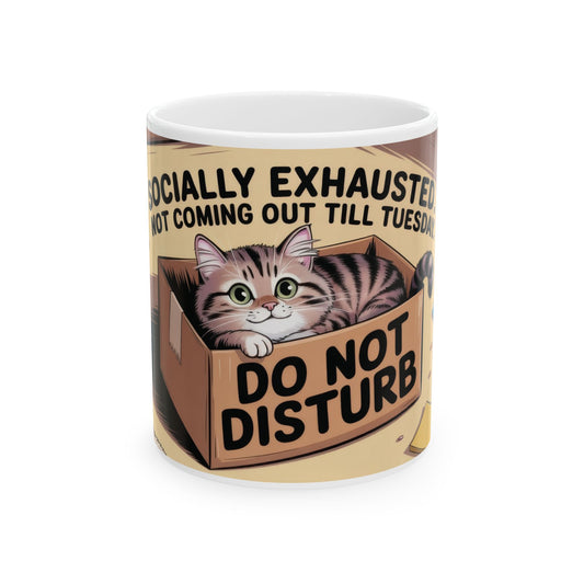 Funny Cat Mug, Socially Exhausted Do Not Disturb Coffee Cup, Introvert Gift Idea, Cozy Cat Lover Wraparound Mug, Lazy Weekend Humor
