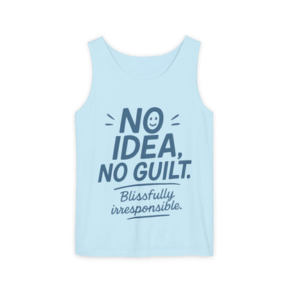 Mens Funny Tank Top, No Idea No Guilt Quote, Blissfully Irresponsible Gym Shirt, Casual Sleeveless Top, , Fun Party Shirt
