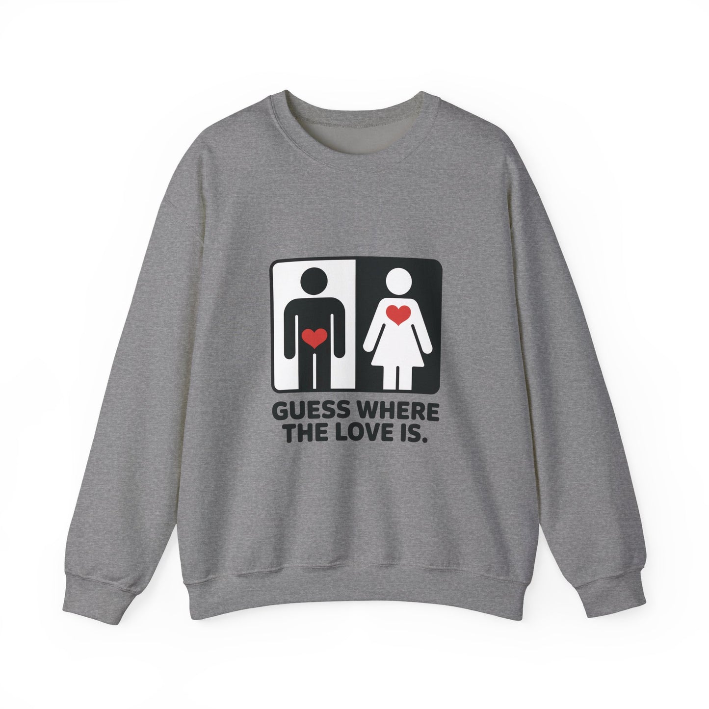 Guess Where the Love Is Mens Crewneck Sweatshirt, Cute Couples Gift, Love Themed Apparel, Valentine's Day Apparel, Relationship Sweatshirt