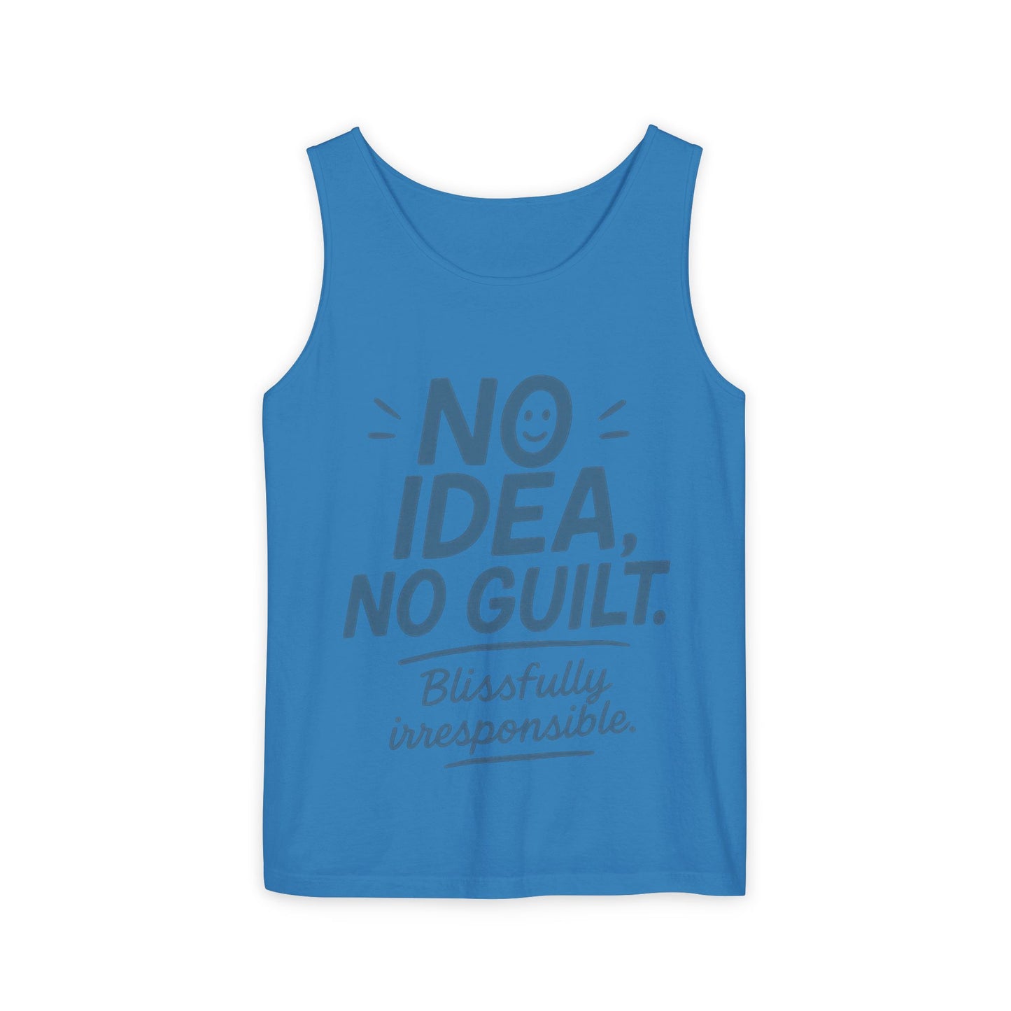 Mens Funny Tank Top, No Idea No Guilt Quote, Blissfully Irresponsible Gym Shirt, Casual Sleeveless Top, , Fun Party Shirt