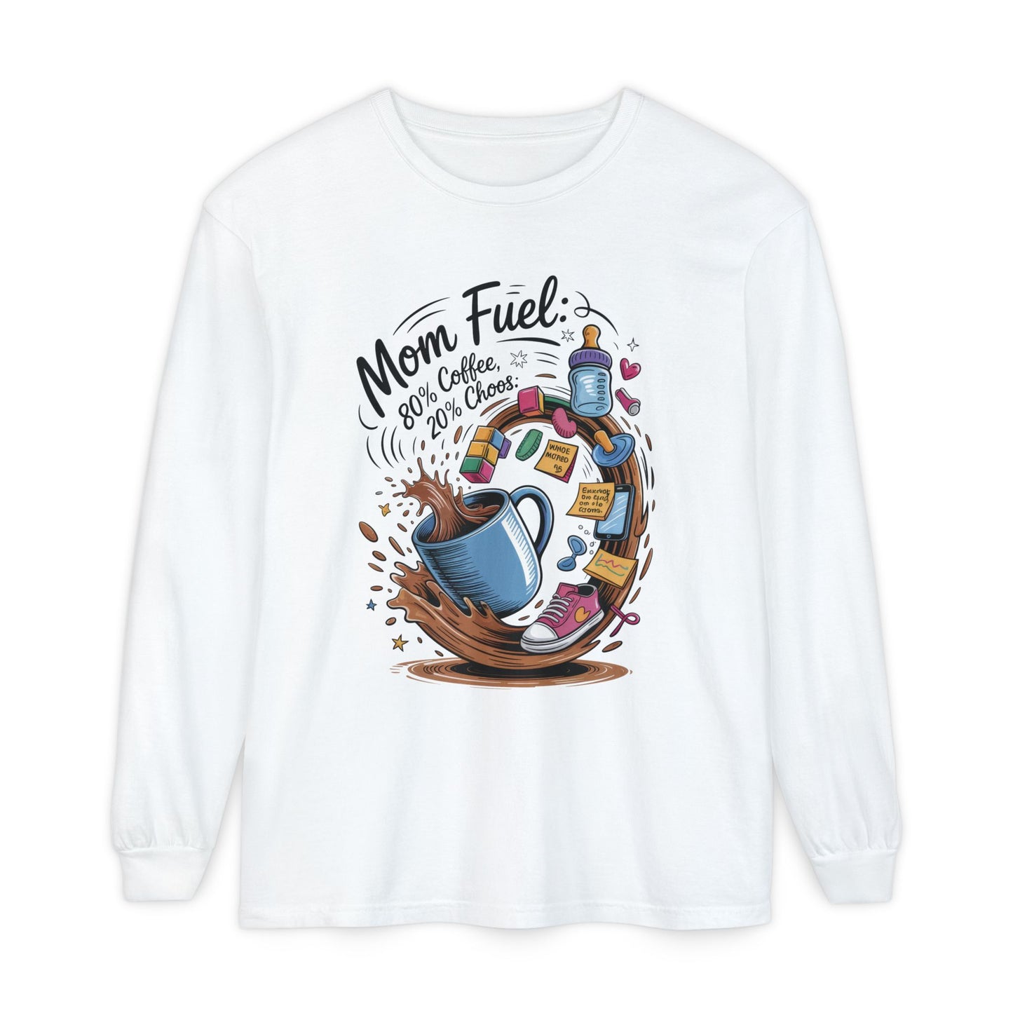 Mom Fuel Long Sleeve T-Shirt, Coffee Lovers Gift, Mother's Day Apparel, Cute Mom Shirt, Coffee Lover Mom Life Top, Coffee Lover's Tee