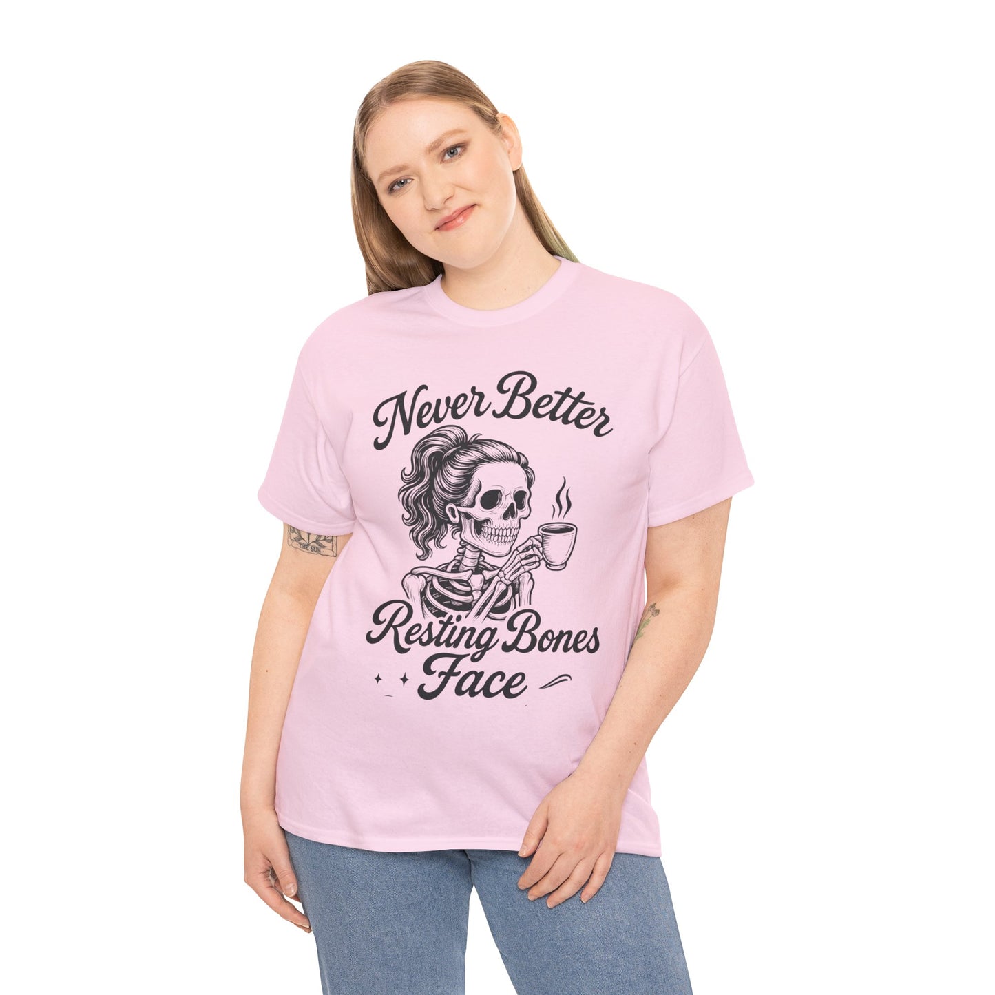 Sassy Skeleton Womens Tee: Never Better, Resting Bones Face, Halloween Costume, Funny Gift, Unisex Humor Shirt, Casual Wear