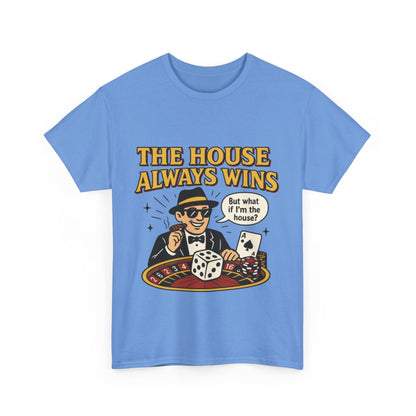 Vintage Casino Humor Unisex Tee, Funny Gambling Shirt, Gift for Gamblers, House Always Wins T-Shirt, Vegas Style Gift, Casino Quote Tee