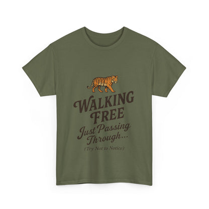 Walking Free Tiger Shirt for Men - Just Passing Through Funny Graphic Tee - Wild Animal Casual Top, Gift Nature Lovers