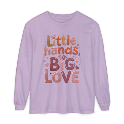 Little Hands, Big Love Long Sleeve T-Shirt, Perfect for Moms Gifts, Cute Mom Long Sleeve T-Shirt, Baby Showers Gift, mother's day Gift