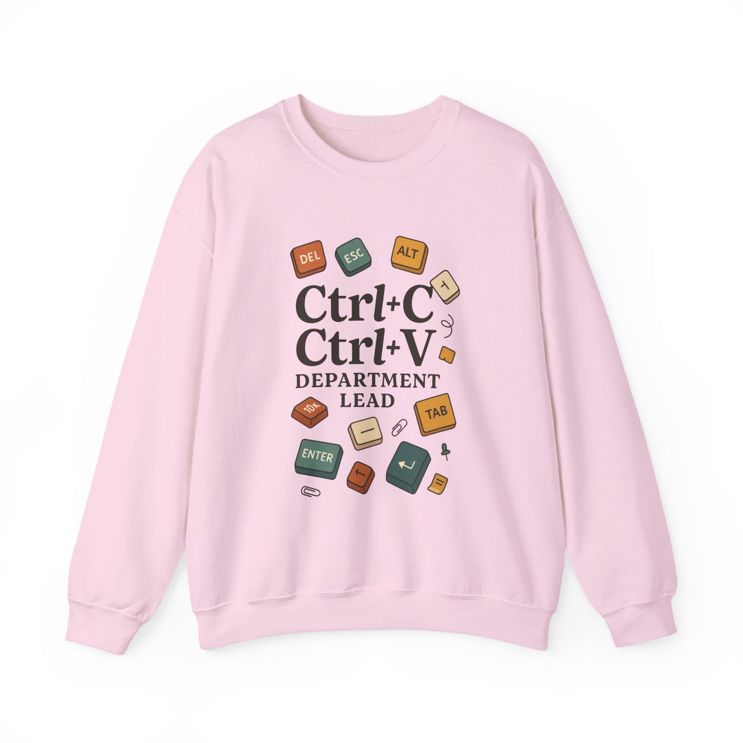 Funny Ctrl+C Ctrl+V Department Lead Sweatshirt, Unisex Crewneck, Gift for Tech Lovers, Office Humor, Cozy Casual Wear, Gift for a Coworker