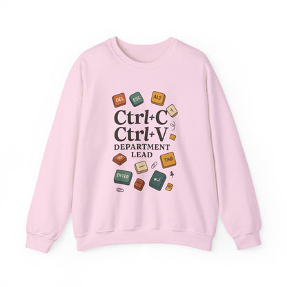 Funny Ctrl+C Ctrl+V Department Lead Sweatshirt, Unisex Crewneck, Gift for Tech Lovers, Office Humor, Cozy Casual Wear, Gift for a Coworker