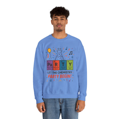 Party Chemistry Crewneck Sweatshirt, Chemistry Sweatshirt, Science Gift, Cute Crew Neck, Birthday Sweatshirt, Unisex Pullover