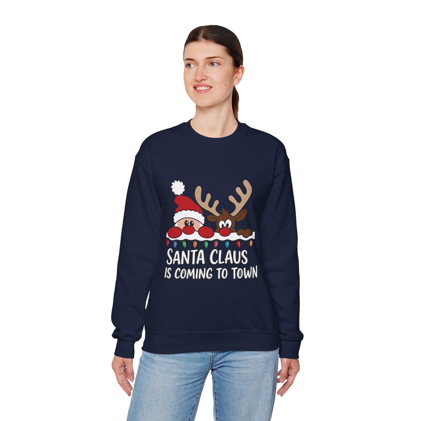 Santa Claus Is Coming to Town Women's Christmas Sweatshirt, Cute Santa - Reindeer Holiday Jumper
