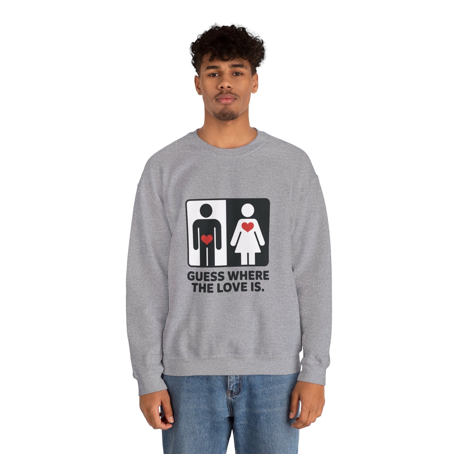 Guess Where the Love Is Mens Crewneck Sweatshirt, Cute Couples Gift, Love Themed Apparel, Valentine's Day Apparel, Relationship Sweatshirt