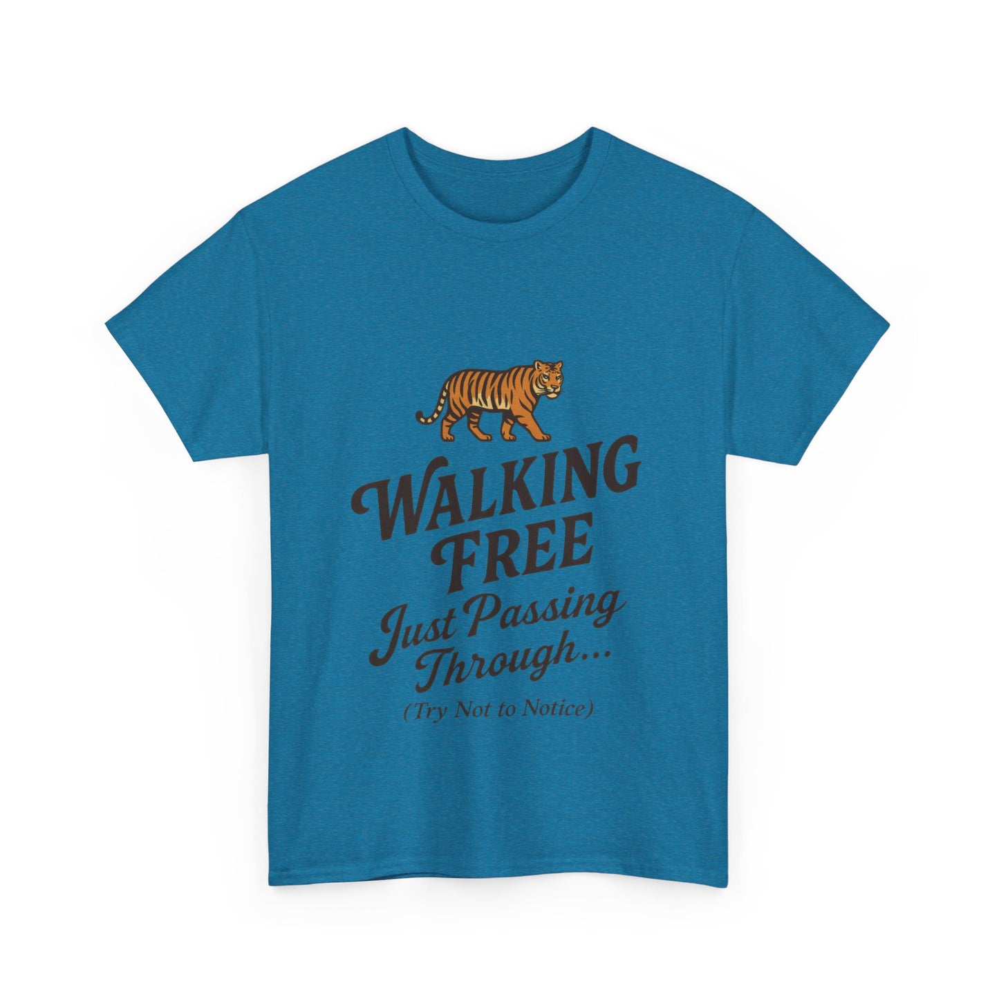 Walking Free Tiger Shirt for Men - Just Passing Through Funny Graphic Tee - Wild Animal Casual Top, Gift Nature Lovers