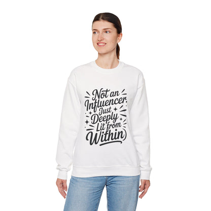 Funny Womens Crewneck Sweatshirt, Sarcastic Motivational shirt, influencer sweater, instagram girl top, witty girl shirt, tiktok fashion