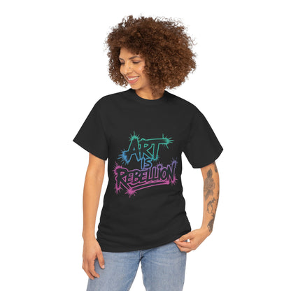 Art Is Rebellion Women's Graphic T-Shirt, Graffiti Street Art Tee, Bold Rebel Statement Top