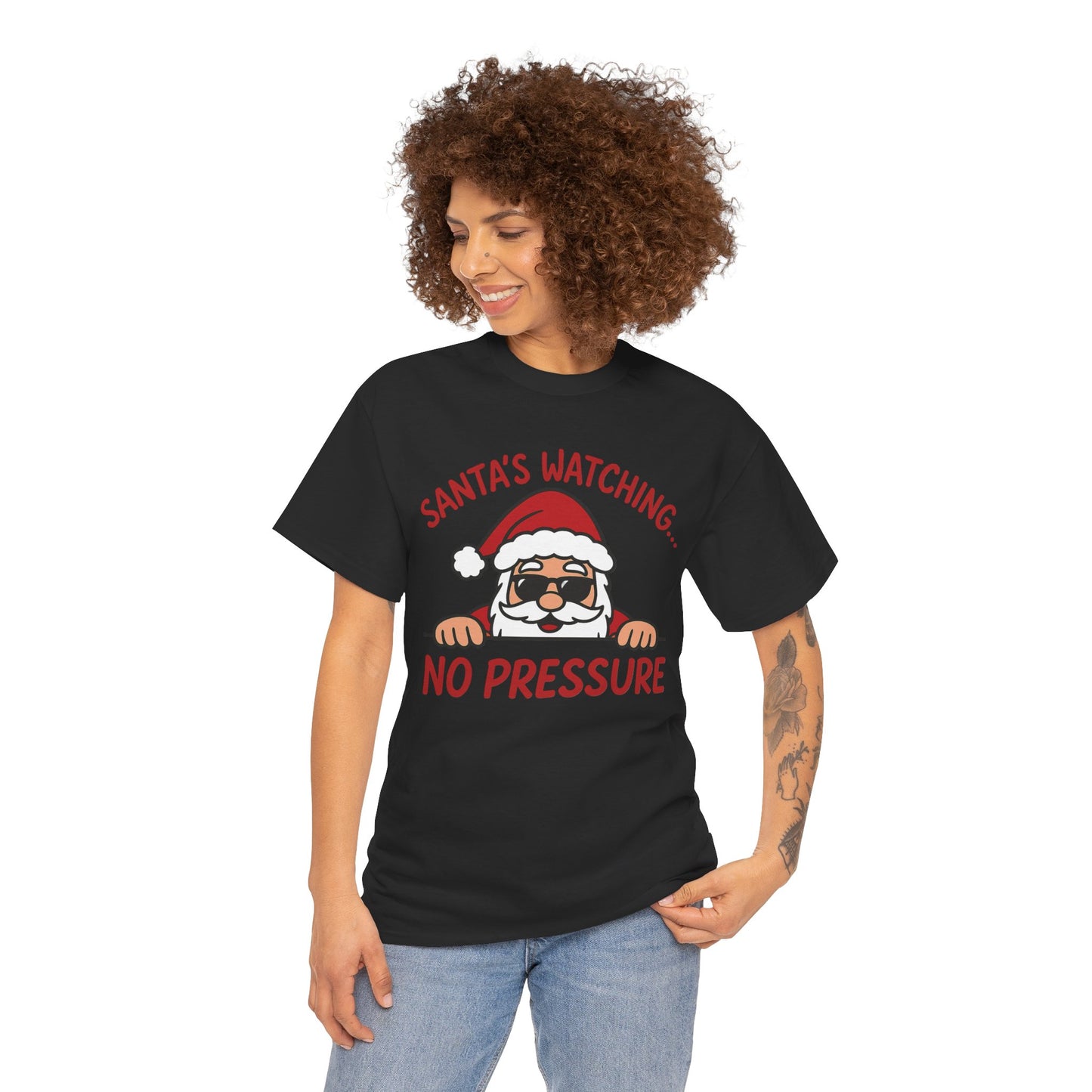 Santa's Watching No Pressure Women's Christmas T-Shirt, Funny Holiday Tee