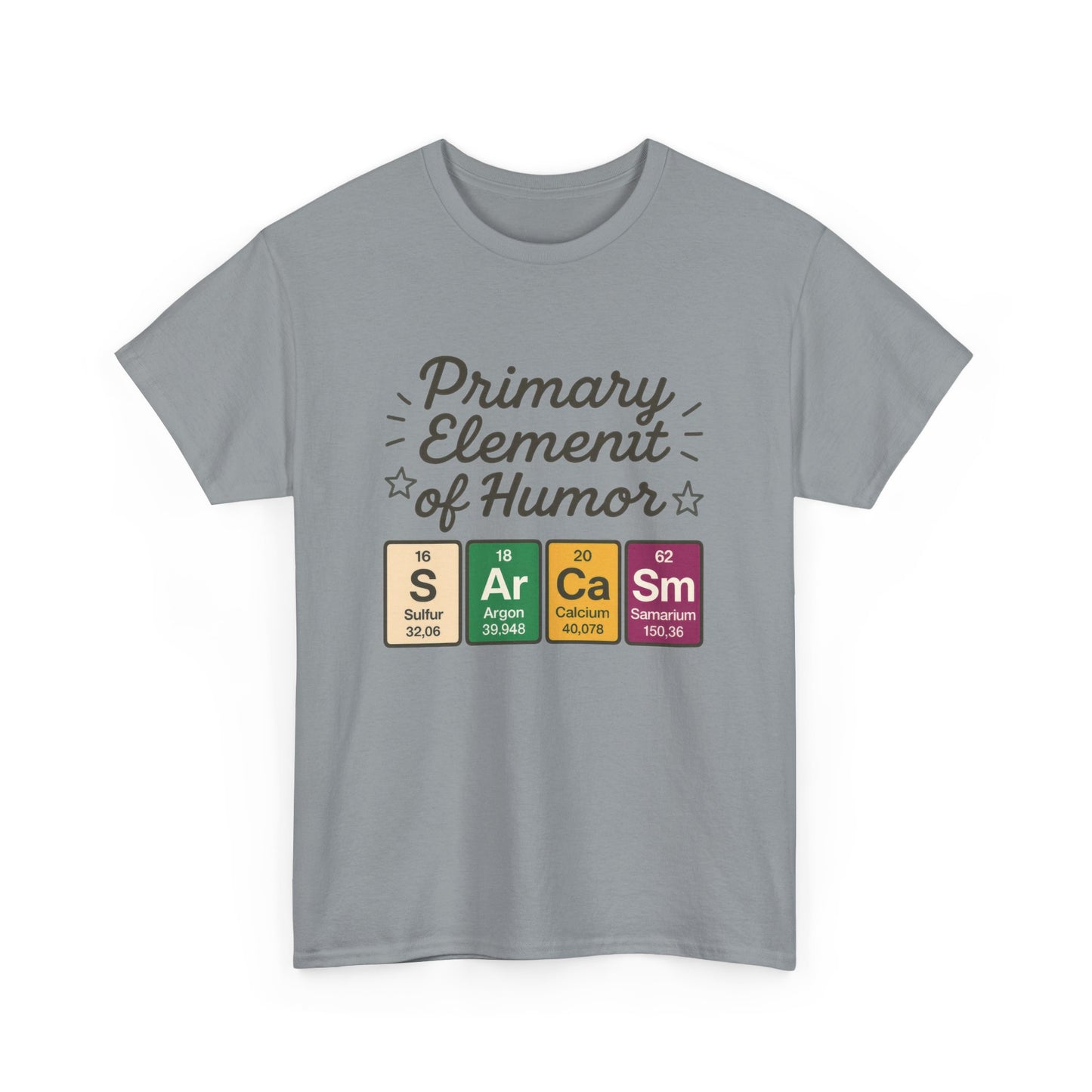 Funny Mens Science T-Shirt, Sarcasm Element of Humor Tee, Periodic Table Nerd Shirt for Him, Humor T-Shirt, Periodic Table Chemistry Humor