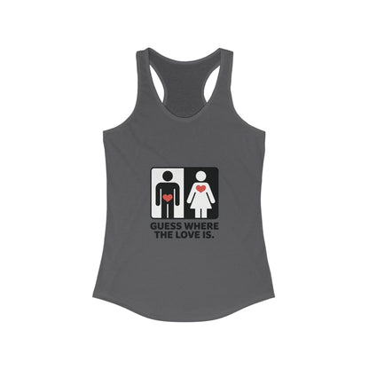 Guess Where the Love Is Womens Tank Top, Funny Shirt for Couples, Gift for Her, Matching Outfits,  Love Joke Graphic Workout Tee