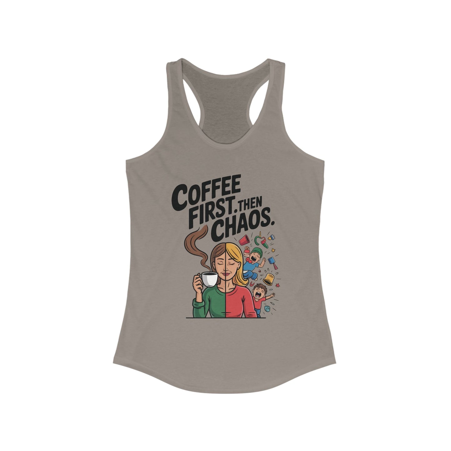 Coffee First Then Chaos Women's Tank Top,  Ideal Gift for Moms, Fun Casual Wear, Funny Mom Life Top, Mother's Day Gift