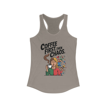 Coffee First Then Chaos Women's Tank Top,  Ideal Gift for Moms, Fun Casual Wear, Funny Mom Life Top, Mother's Day Gift