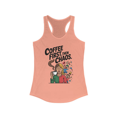Coffee First Then Chaos Women's Tank Top,  Ideal Gift for Moms, Fun Casual Wear, Funny Mom Life Top, Mother's Day Gift