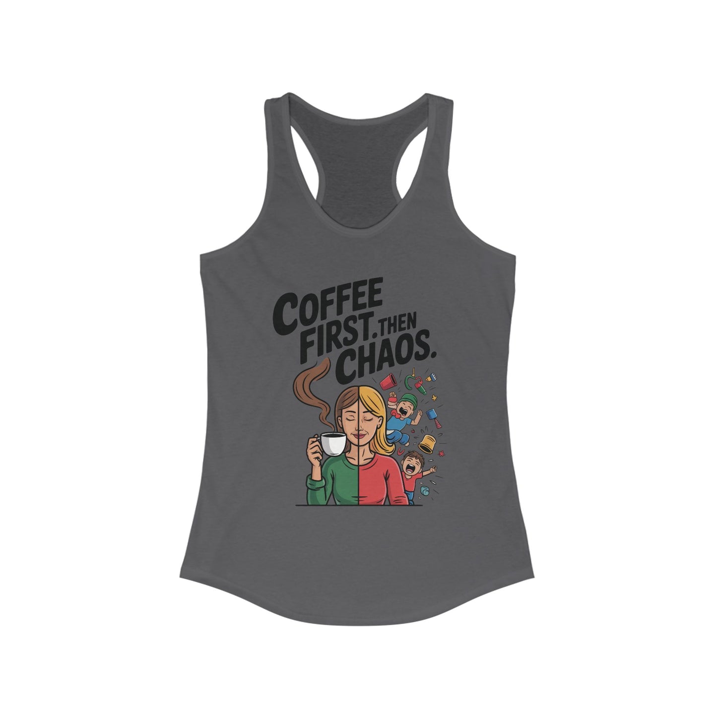 Coffee First Then Chaos Women's Tank Top,  Ideal Gift for Moms, Fun Casual Wear, Funny Mom Life Top, Mother's Day Gift