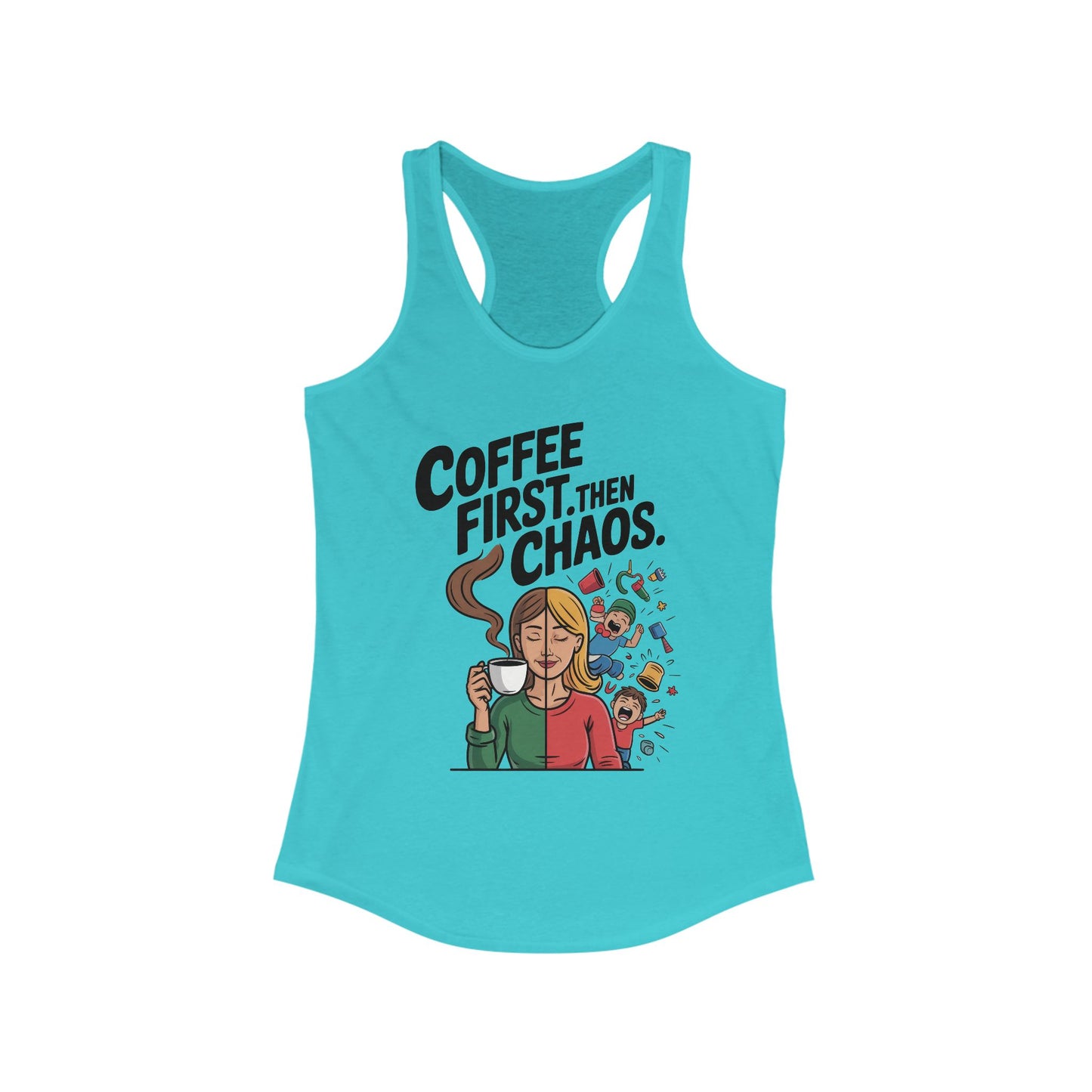 Coffee First Then Chaos Women's Tank Top,  Ideal Gift for Moms, Fun Casual Wear, Funny Mom Life Top, Mother's Day Gift